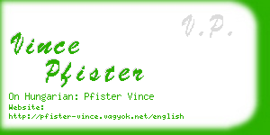 vince pfister business card